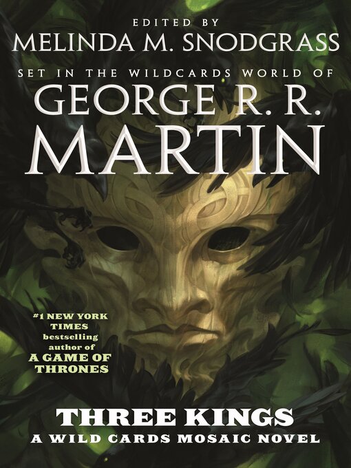 Title details for Three Kings by George R. R. Martin - Wait list